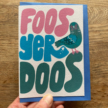 Foos Yer Doos greetings card