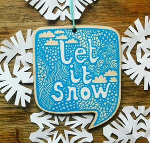 SALE - Let It Snow wooden decoration
