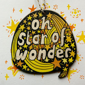 SALE - Oh Star of Wonder decoration